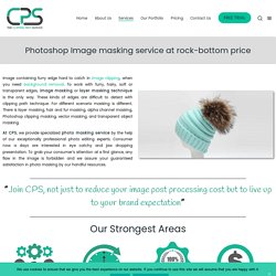 Photoshop Image masking service at rock-bottom price - (CPS)