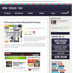 30 Photoshop Tutorial Blogs Worth Reading