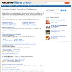Photoshop Elements User Resources - tutorials tips downloads info