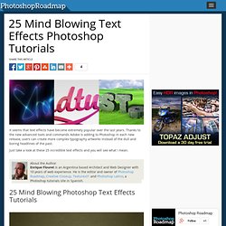 25 Mind Blowing Text Effects Photoshop Tutorials
