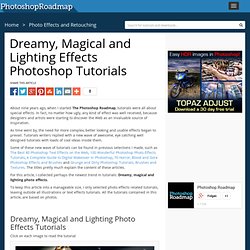 Dreamy, Magical and Lighting Effects Photoshop Tutorials