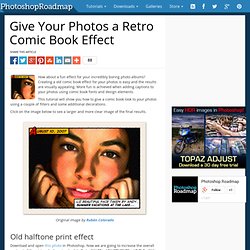 Photoshop RoadmapGive Your Photos a Retro Comic Book Effect