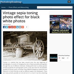 Vintage sepia toning photo effect for black white photos