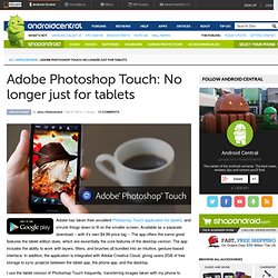 Adobe Photoshop Touch: No longer just for tablets