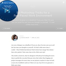 50 Photoshop Tricks for a Fast-Paced Work Environment