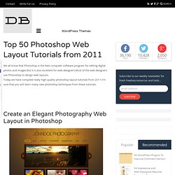 Top 50 Photoshop Web Layout Tutorials from 2011