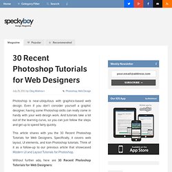 30 Recent Photoshop Tutorials for Web Designers