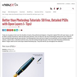 Better than Photoshop Tutorials: 50 Free, Detailed PSDs with Open Layers (+ Tips)