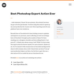 Best Photoshop Export Action Ever | Uncorked Studios