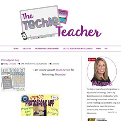 PhotoSpeak App - The Techie Teacher