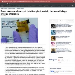Team creates a low cost thin film photovoltaic device with high energy efficiency