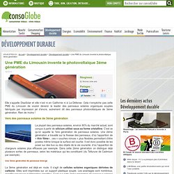 Une PME du Limousin invente le photovoltaïque 3ème génération