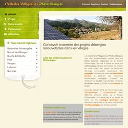 Projet Photovoltaïque dans les Parcs Naturels Régionaux de Rhône-Alpes - Centrales Villageoises PhotoVoltaïque - 2010