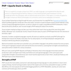 PHP + Apache Stack vs Node.js - Thomas Hunter - Web Development Tutorials and Personal Opinions