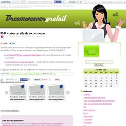 PHP - créer un site de e-commerce - Dreamweaver gratuit - Tutori