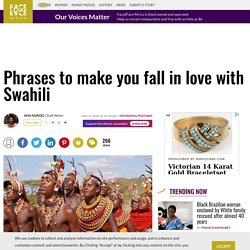 Phrases to make you fall in love with Swahili