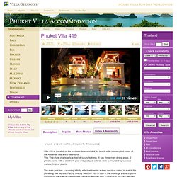 Phuket Villa Rentals, Accommodation in Thailand - Luxury Vacation Villas