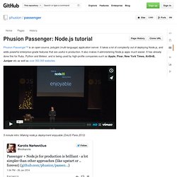 Phusion Passenger: Node.js tutorial · phusion/passenger Wiki