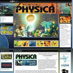 Physica - Monde virtuel dédié aux sciences et technologies sur SCIENCE EN JEU - Accueil