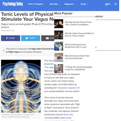 Tonic Levels of Physical Activity Stimulate Your Vagus Nerve