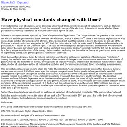 Have physical constants changed with time?