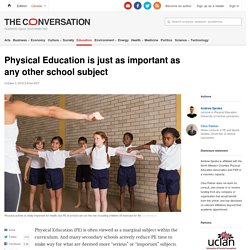 Physical Education is just as important as any other school subject