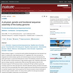 A physical, genetic and functional sequence assembly of the barley genome : Nature