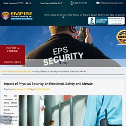 Impact of Physical Security on Emotional Safety and Morale