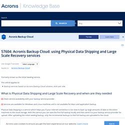 Backup Cloud: using Physical Data Shipping and Large Scale Recovery services