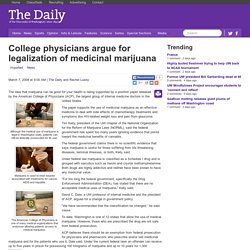 College physicians argue for legalization of medicinal marijuana - The Daily of the University of Washington