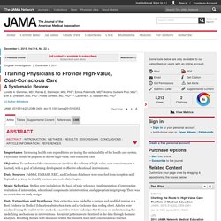 Training Physicians to Provide High-Value, Cost-Conscious Care:  A Systematic Review
