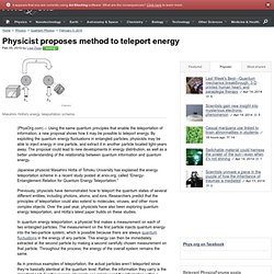 Physicist proposes method to teleport energy