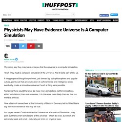 Physicists May Have Evidence Universe Is A Computer Simulation