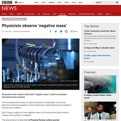 Physicists observe 'negative mass'