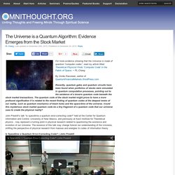 Quantum Physicists: The Universe is a Quantum Algorithm