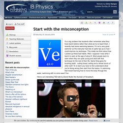 IB Physics: Start with the misconception