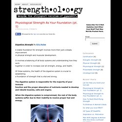 Physiological Strength As Your Foundation (pt. 1)