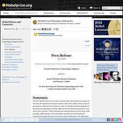 The 2013 Nobel Prize in Physiology or Medicine - Press Release