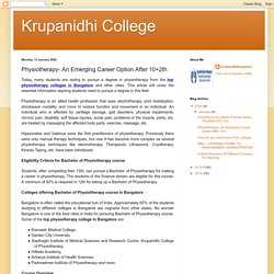 Krupanidhi College: Physiotherapy- An Emerging Career Option After 10+2th