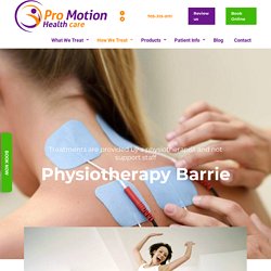 Physiotherapy Barrie, ON - Pro Motion Healthcare clinic