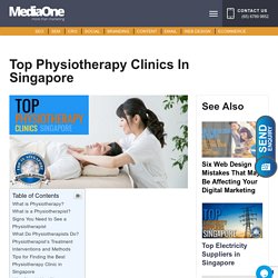 Top Physiotherapy Clinics in Singapore