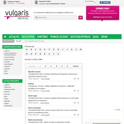 Vulgaris médical - Encyclopédie phytothérapie