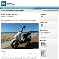 Piaggio Fly 150 Review - Scootersales.com.au News