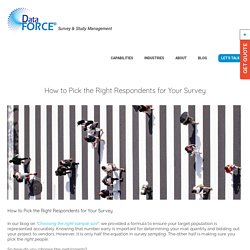 Tips To Choose Right Respondents for Your Survey Research