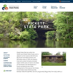 State Parks: Pickett State Park