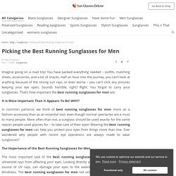Picking the Best Running Sunglasses for Men
