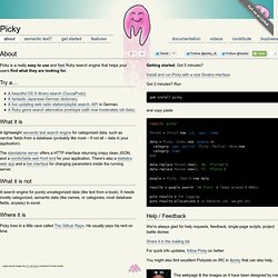 Picky: The Ruby semantic text search engine.