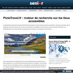 PictoTravel.fr : moteur de recherche sur les lieux accessibles