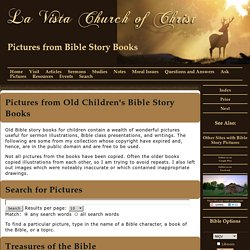 Pictures from Old Bible Story Books