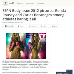 ESPN Body Issue 2012 pictures: Ronda Rousey and Carlos Bocanegra among athletes baring it all